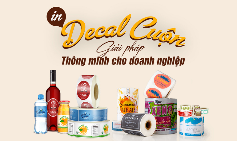 IN DECAL GIÁ RẺ - CHẤT LƯỢNG SỐ 1 TẠI BÌNH DƯƠNG